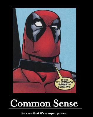 common sense is a superhero power